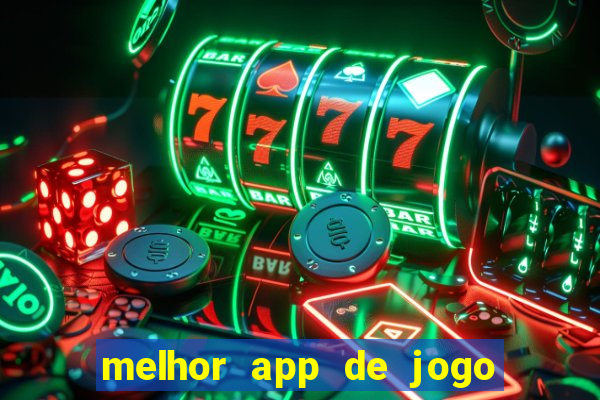 melhor app de jogo para ganhar dinheiro